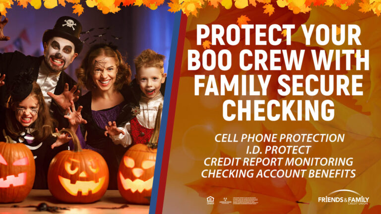 Get peace of mind with Family Secure Checking